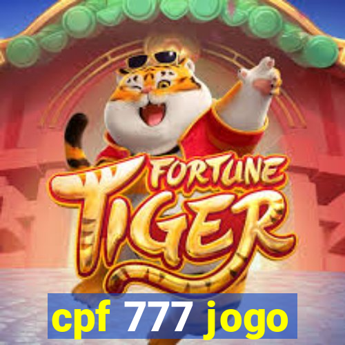 cpf 777 jogo